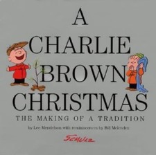 A Charlie Brown Christmas: The Making of a Tradition