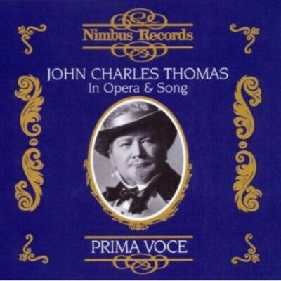 Thomas In Opera & Song/Prima Voce von John Charles Thomas - CD