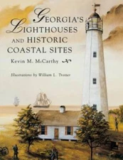 Georgia's Lighthouses and Historic Coastal Sites - Paperback - GOOD