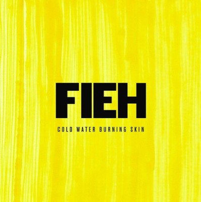 Fieh - Cold Water Burning Skin (CD, Album)