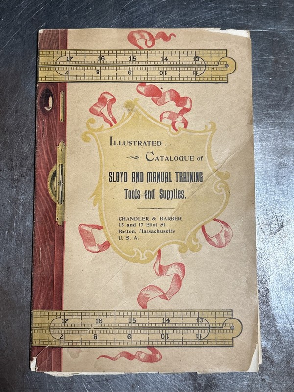 Antique Chandler & Barber Sloyd Manual Training Tools Illustrated Catalog Boston