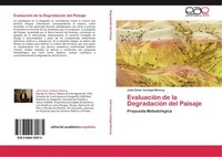 EvaluacióN De La DegradacióN Del Paisaje Julio CéSar Carbajal Monroy