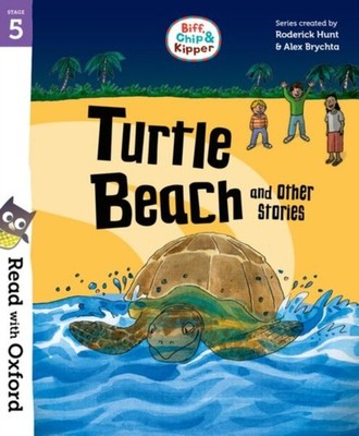 BIFF CHIP/TURTLE BEACH & OTHER STORIES by Roderick Hunt Paperback Self Help