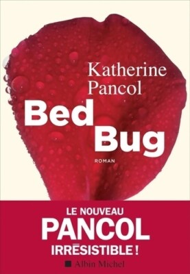 Bettwanzen - Katherine Pancol - V511514
