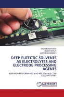 Kadambanathan K (U. A.) | Deep Eutectic Solvents AS Electrolytes And...