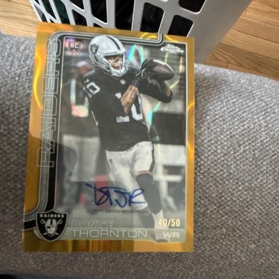 Topps 2025 Topps Chrome / Dont'e Thornton Raiders Rookie Auto Var 40/50