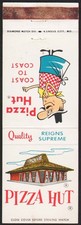 Vintage matchbook cover PIZZA HUT picturing the cartoon chef and old building