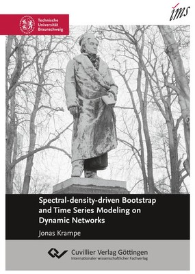 Jonas Krampe | Spectral-density-driven Bootstrap and Time Series Modeling on...