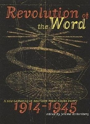 Revolution of the Word: A New Gathering of American Avan... Paperback / softback