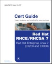 Red Hat RHCE/RHCSA 7 Cert Guide: Red Hat Enterprise Linux 7 EX200 and EX300 