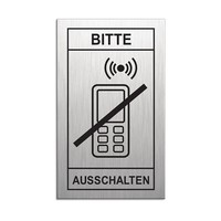 Schild Bitte Handy Ausschalten 60X100 Mm Aluminium GebüRstet Edelstahloptik