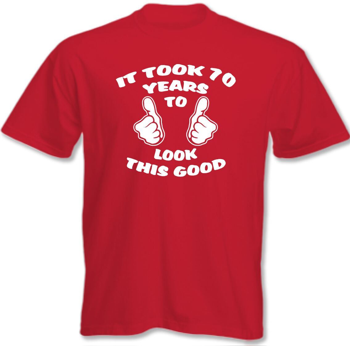 70th Compleanno It Took 70 Anni Too Look This Buono Uomo Funny...