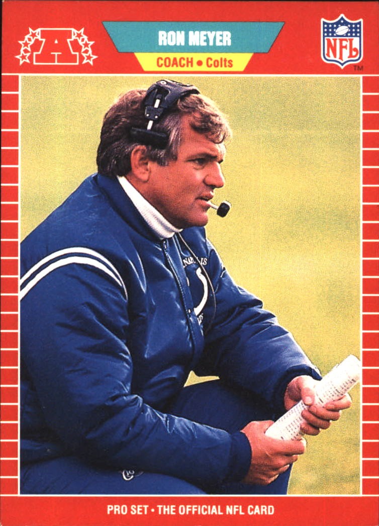 1989 Pro Set Ron Meyer #166 Indianapolis Colts