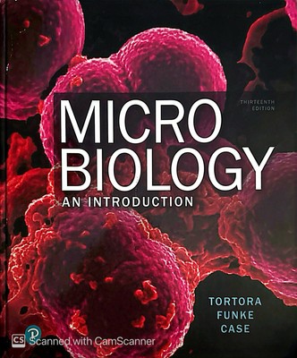 Microbiology : An Introduction by Berdell Funke, Christine Case, Gerard Tortora