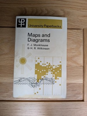 Maps & Diagrams F. J. Monkhouse And H. R. Wilkinson Paperback 1967 Methuen