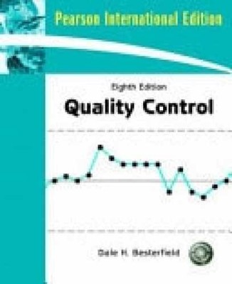 Quality Control, by Besterfield Dale H. - Very Good j
