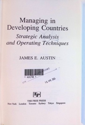 Managing in Developing Countries: Strategic Analysis and Operating Techn 2219204