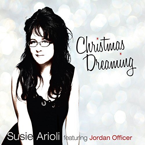 Susie Arioli Christmas Dreaming (CD)