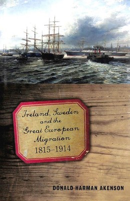 Ireland, Sweden and the Great European Migration: 1815-1914, Gift inscription ..