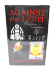 Against the Light : A Nightside Narrative by Grant first edition 1997 hardcover