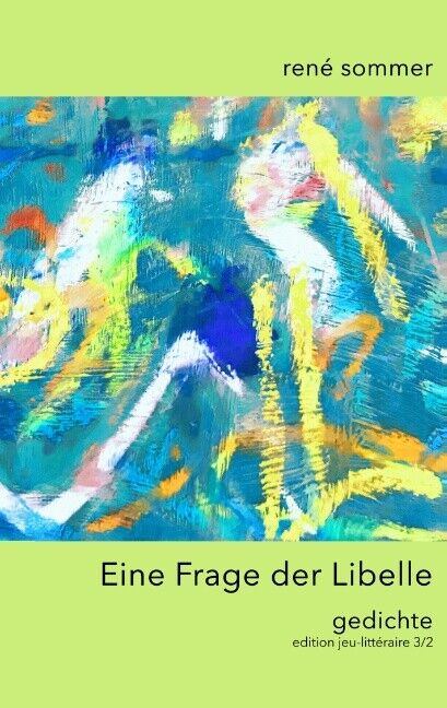 Thumbnail - Artfactory Ib-lyric; René Sommer / Eine Frage Der Libelle