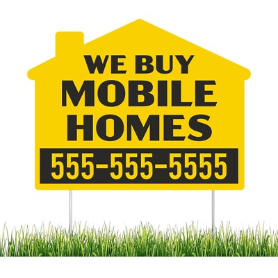 50-Pack Custom We Buy Mobile Homes Yard Signs Single Sided   22x16.75 Inches