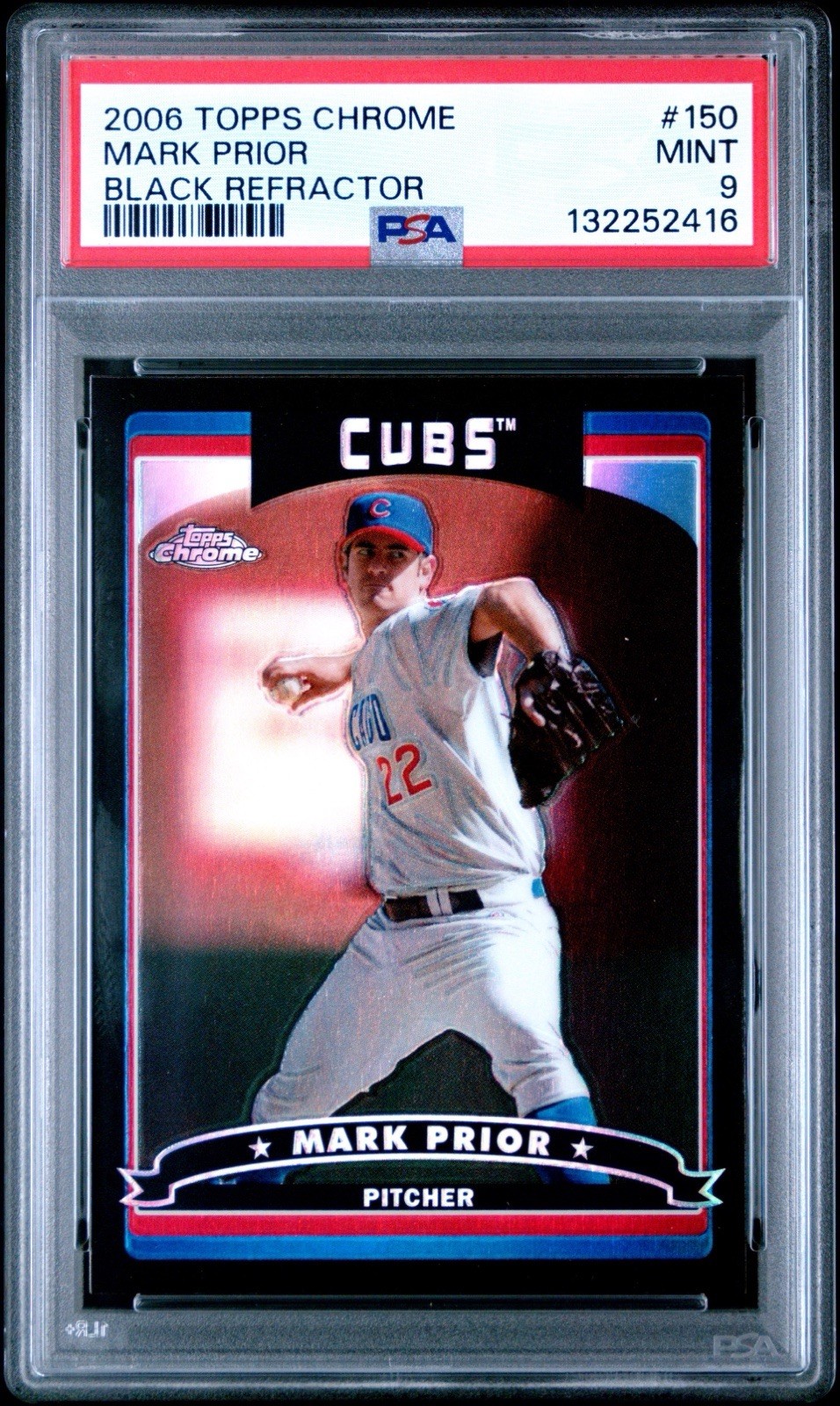 MARK PRIOR 2006 TOPPS CHROME #150 BLACK REFRACTOR #/549 POP 1 PSA 9 MINT