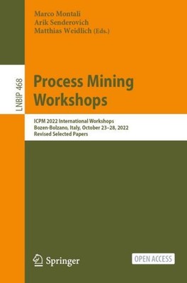 Process Mining Workshops Marco Montali