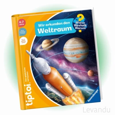 RAVENSBURGER tiptoi® Buch - Wieso? Weshalb? Warum? - Wir erkunden den Weltraum
