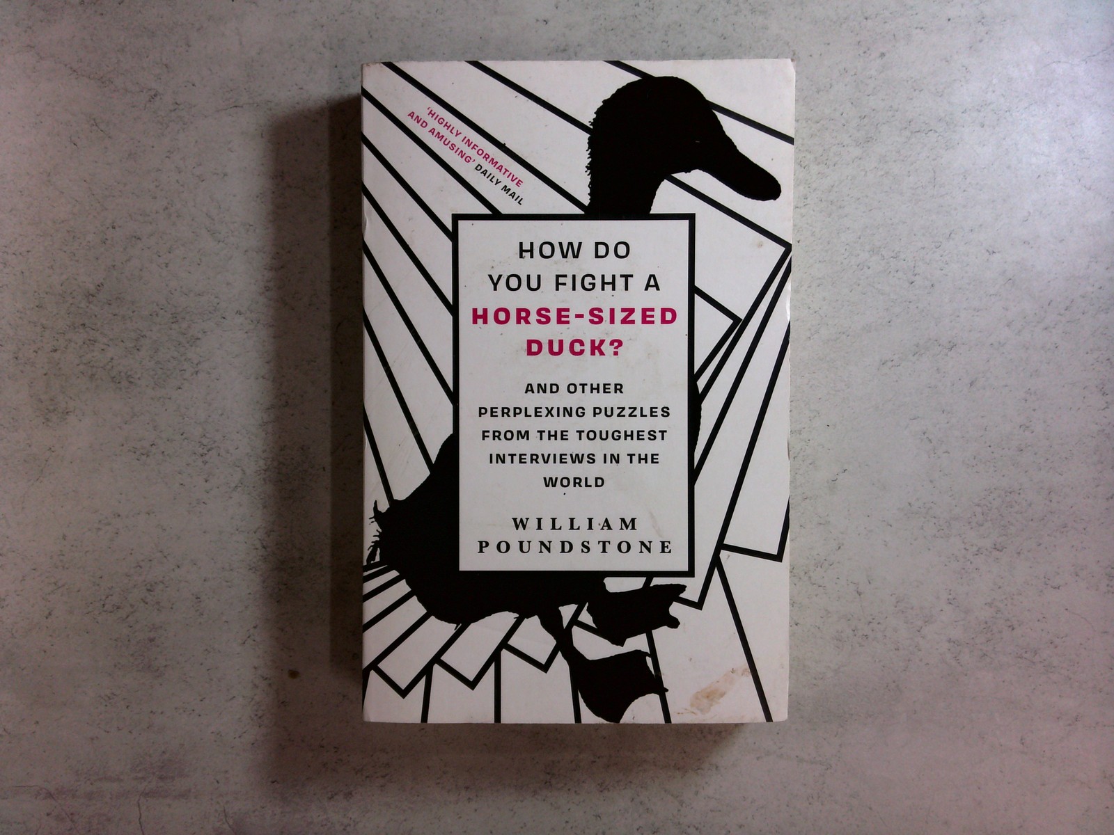 How Do You Fight a Horse-Sized Duck? by William Poundstone (2016) Paperback