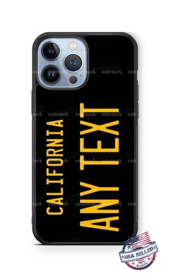 California License Plate Design Cellphone Case fits IPHONE SAMSUNG GOOGLE