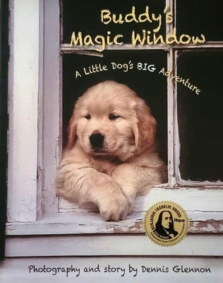 Buddy's Magic Window - A Little Dog's Big Adventure