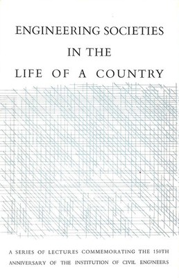 Engineering Societies in the Life of a Country by Dennis, L. (ed.)
