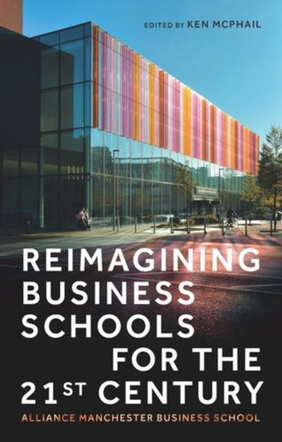Reimagining business schools for the 21st century: Alliance Manchester Business School - Image 5