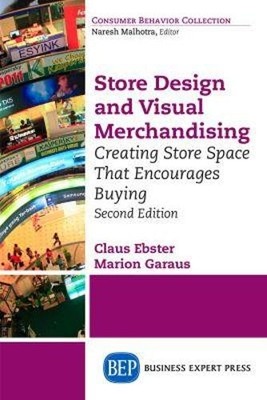 Claus Ebster Marion Garaus Store Design and Visual Merchandising (Paperback)