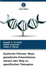 Zystische Fibrose: Neue genetische Erkenntnisse weisen den Weg zu spezifischen T