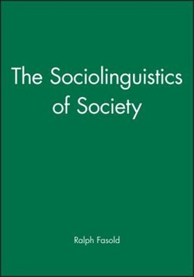 Die Soziolinguistik Der Gesellschaft Taschenbuch Ralph W. Fasold