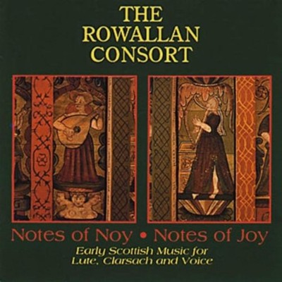 Notes Of Noy Notes Of Joy Early Scottish Music On Audio CD Album 2008 Brand New