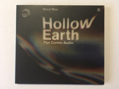 Pye Corner Audio - Hollow Earth Like, The Black Dog Alessandro Cortini Biosphere