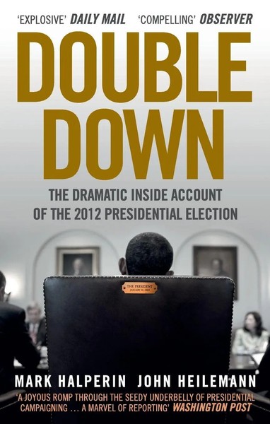 Double Down John Heilemann (U. A.) Taschenbuch 512 S. Englisch 2014 WH Allen-image