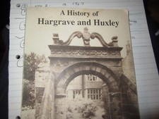 A HISTORY OF HARGRAVE AND HUXLEY 1st edition 1988