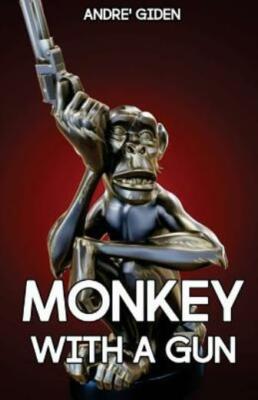 Monkey With A Gun