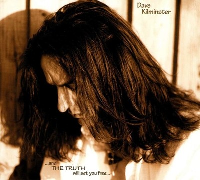 Dave Kilminster - ...And the Truth Will Set You Free... (2014) CD NEW SPEEDYPOST