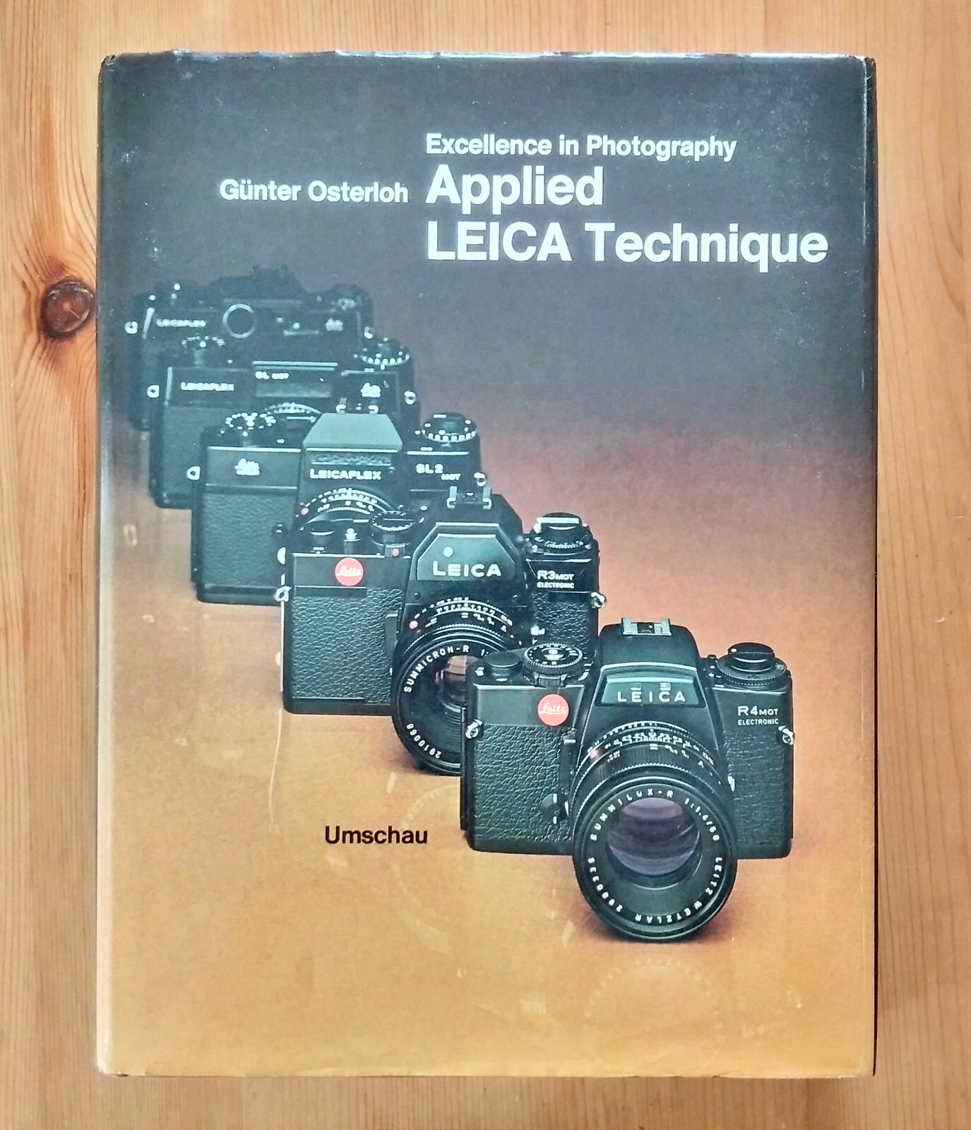 Excellence in Photography: Applied Leica Technique - Gunter Osterloh 3524680143