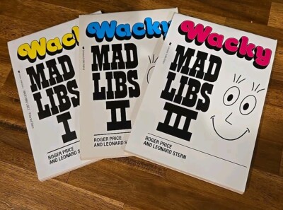 Wacky Mad Libs 1,2 & 3 - Scholastic INC, 1985-1986 - New!!!