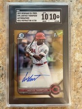 2022 Bowman Chrome 1st Gold Ref /50! Justice Thompson!! 🔥 SGC 10/10 HOT!