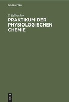 Praktikum Der Physiologischen Chemie S. Edlbacher