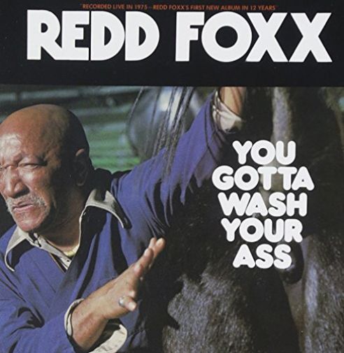 Redd Foxx You Gotta Wash Your Ass CD Live At The Apollo Theater
