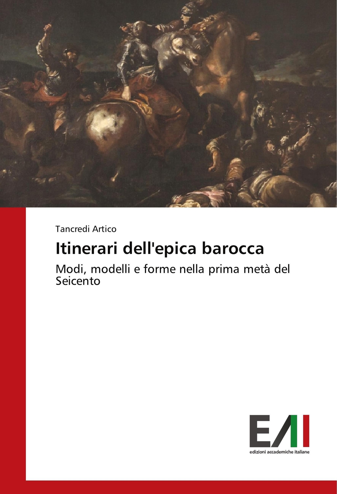 Thumbnail - Tancredi Artico | Itinerari Dell'epica Barocca | Taschenbuch |
