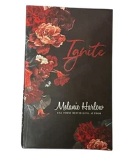Ignite by Melanie Harlow (Paperback) Book